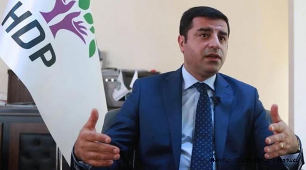 Demirtaş'tan muhalefete 'samimi' çağrı: Ortak aday çıkarın, sonra hepiniz seçime kadar susup evde oturun